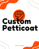 Custom Made Petticoat