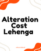 Alteration Cost Lehenga